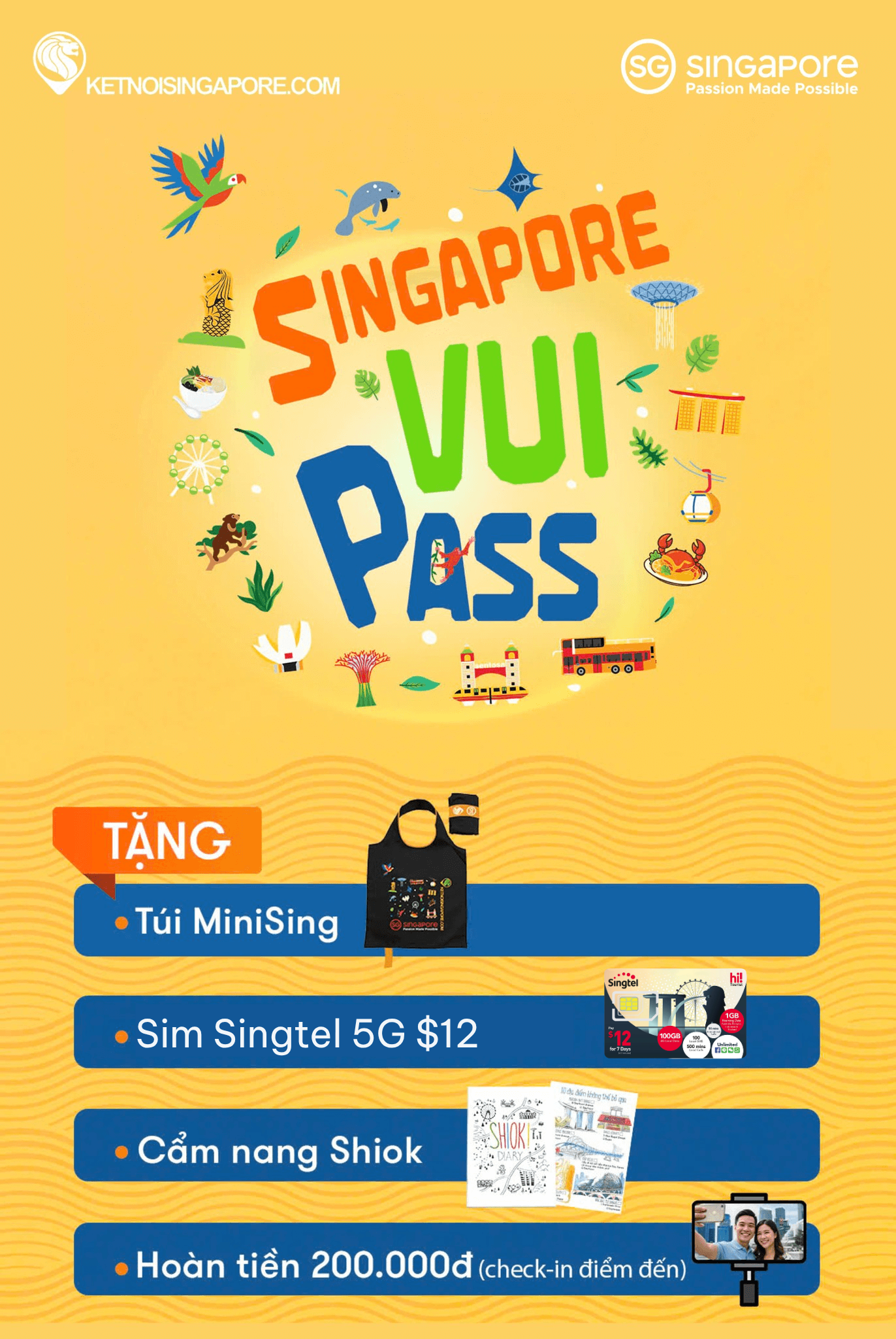 SINGAPORE VUI PASS: CỨ MUA VÉ LÀ ĐƯỢC TẶNG SIM 